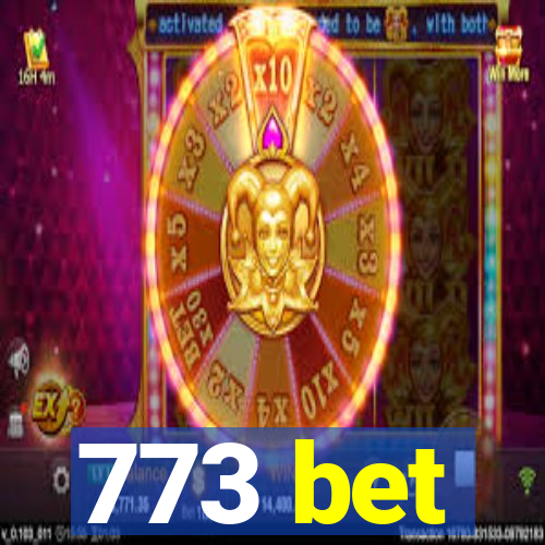 773 bet
