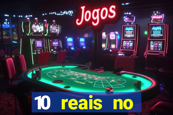 10 reais no cadastro fortune tiger
