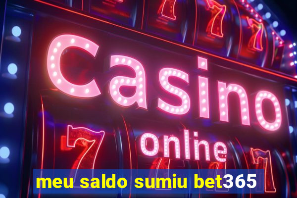 meu saldo sumiu bet365