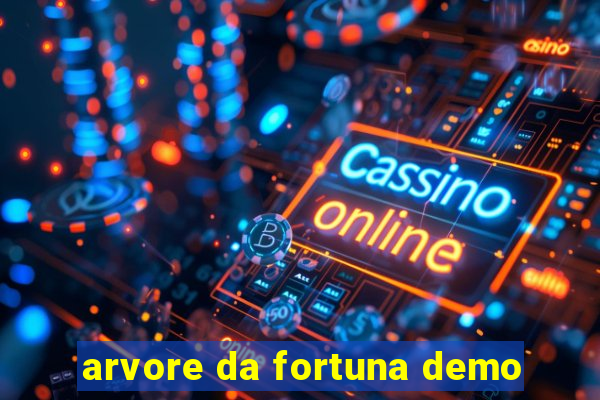 arvore da fortuna demo