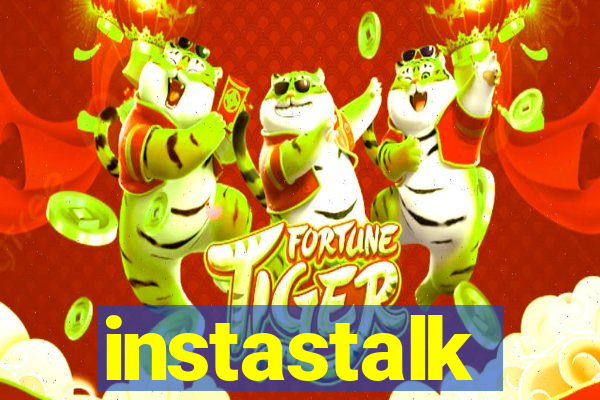 instastalk