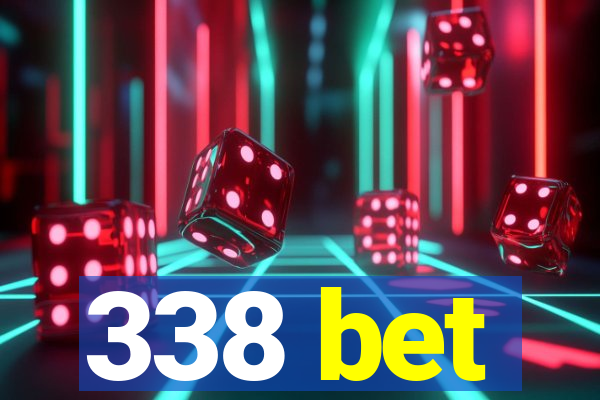 338 bet