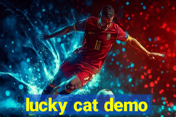 lucky cat demo