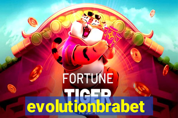 evolutionbrabet