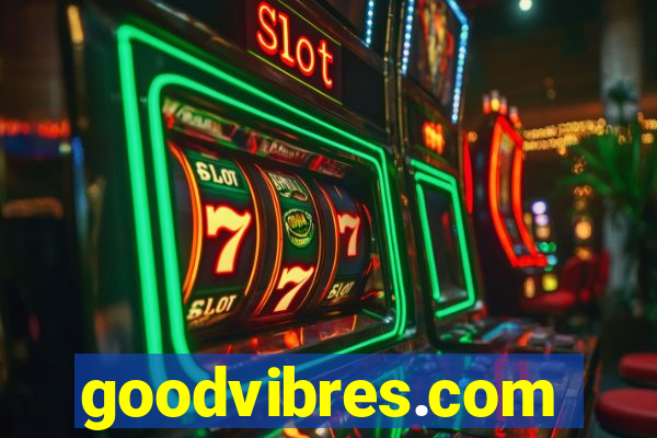 goodvibres.com