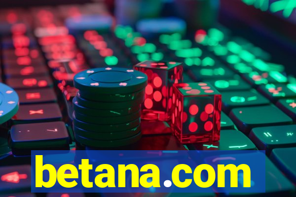 betana.com
