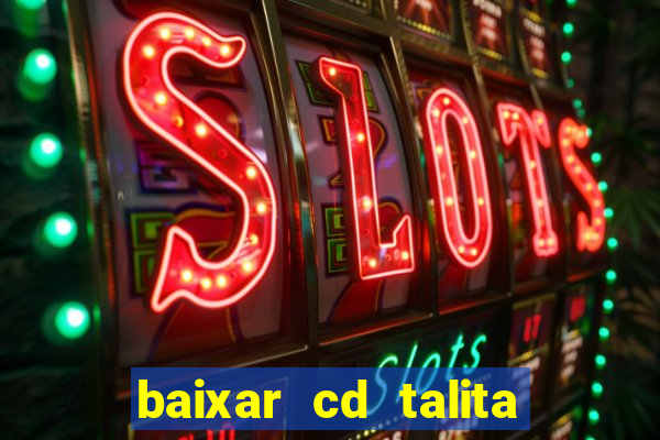 baixar cd talita santos vida vazia