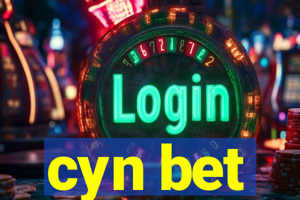 cyn bet