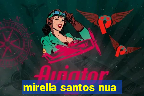 mirella santos nua