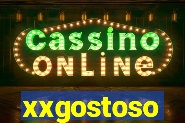 xxgostoso