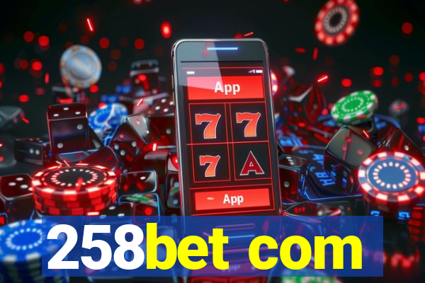 258bet com