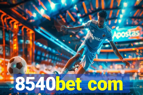 8540bet com