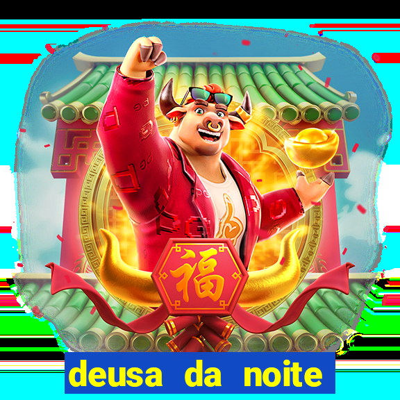 deusa da noite celta deusa da
