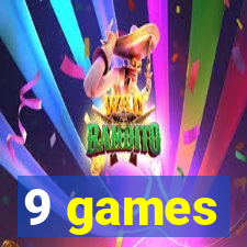 9 games