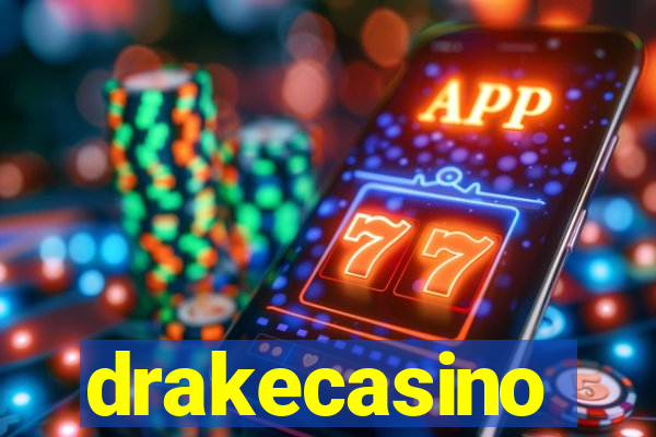 drakecasino