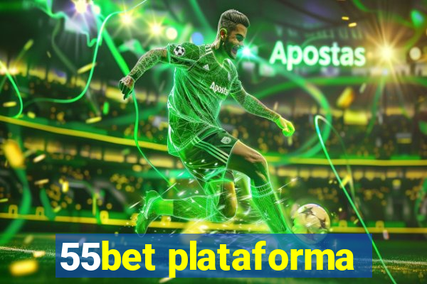 55bet plataforma