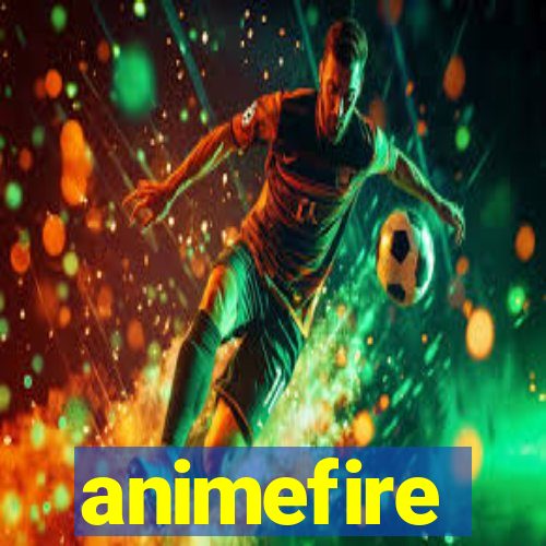 animefire