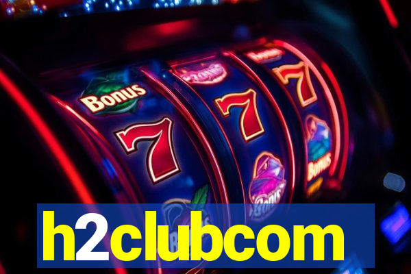 h2clubcom