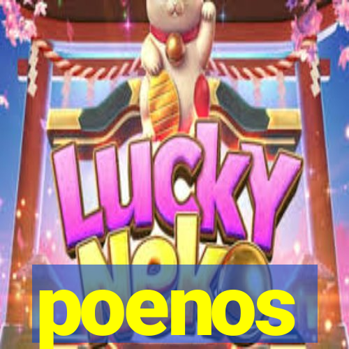 poenos