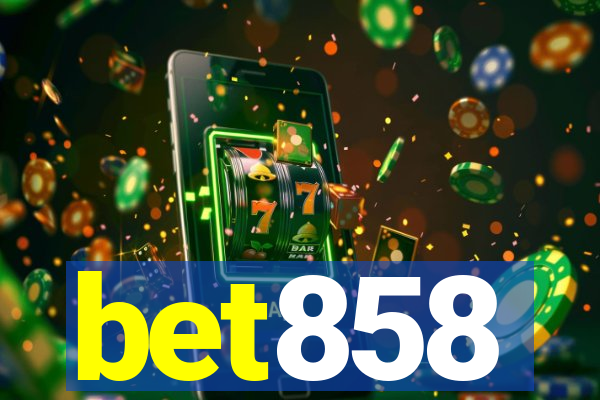 bet858