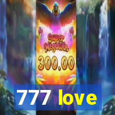 777 love