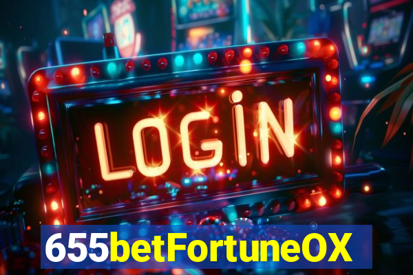655betFortuneOX