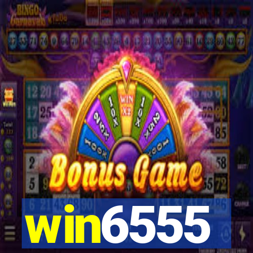 win6555