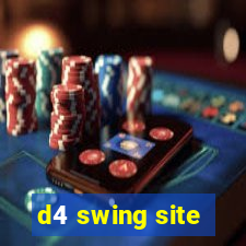 d4 swing site