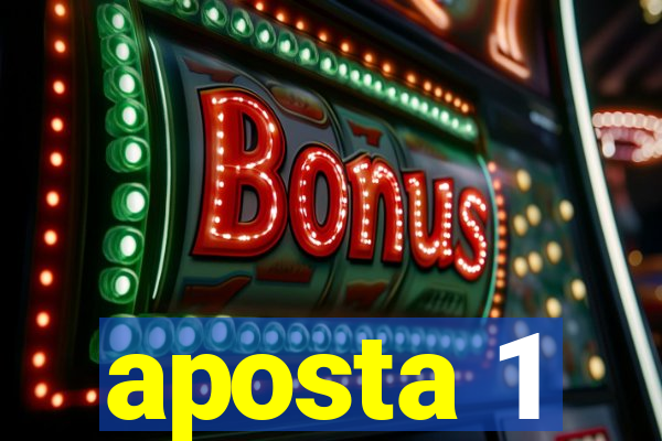 aposta 1