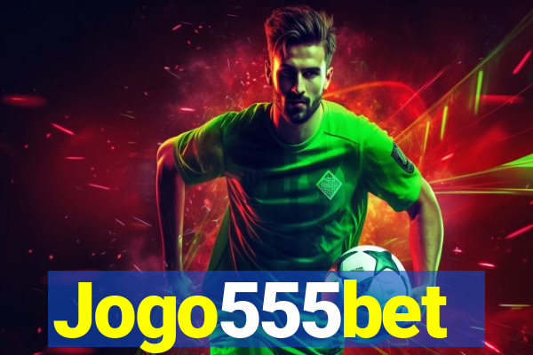 Jogo555bet