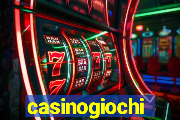 casinogiochi
