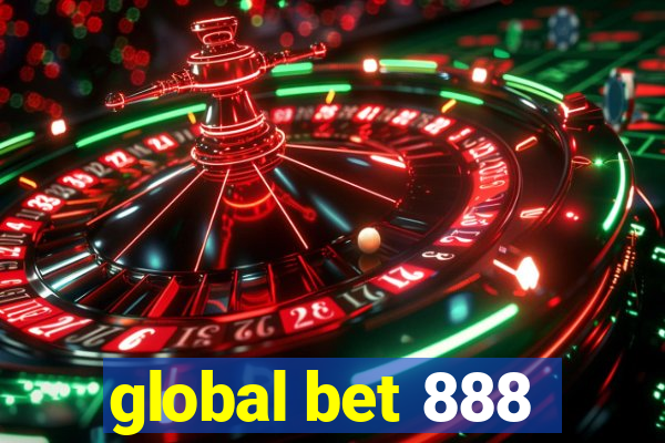 global bet 888