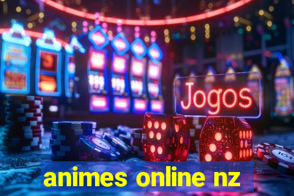animes online nz