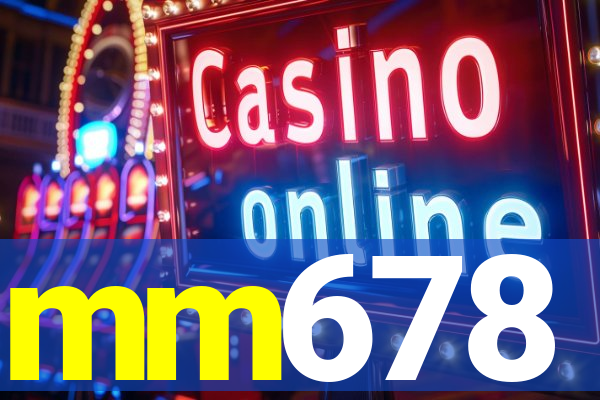 mm678