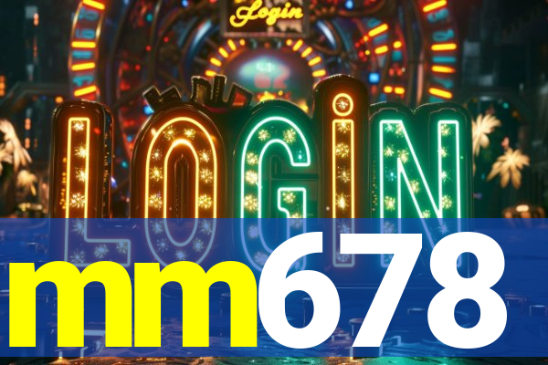 mm678