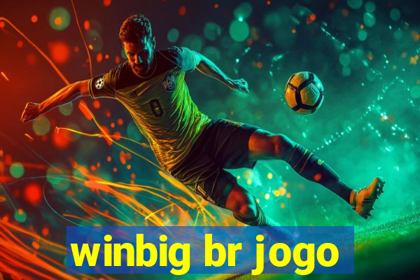 winbig br jogo