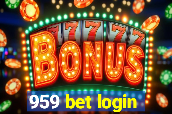 959 bet login