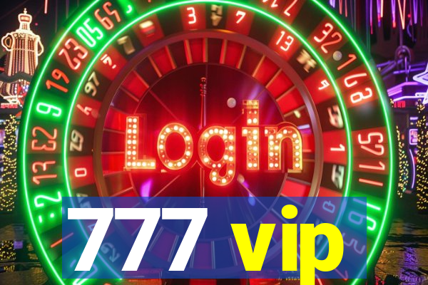 777 vip