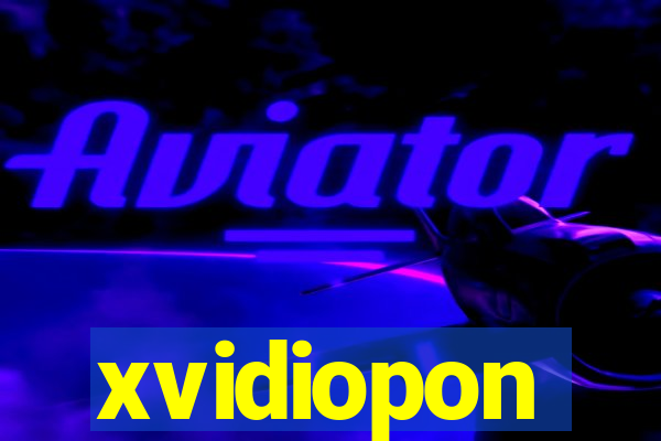 xvidiopon