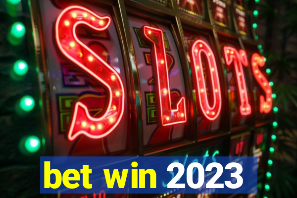bet win 2023