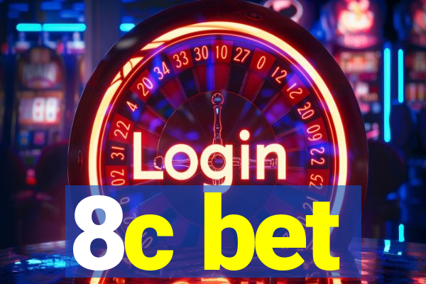 8c bet