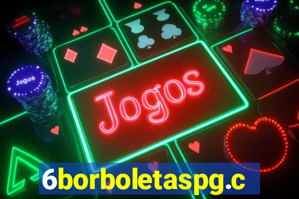 6borboletaspg.com