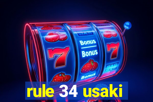 rule 34 usaki