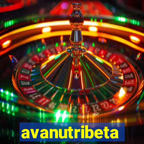 avanutribeta