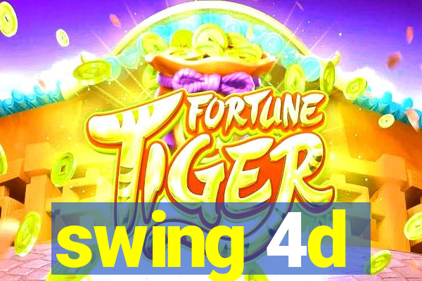 swing 4d