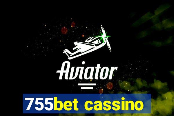 755bet cassino