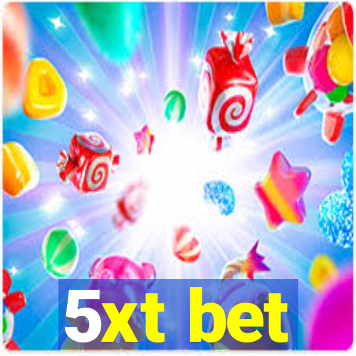 5xt bet