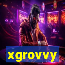 xgrovvy