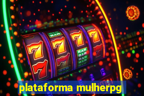 plataforma mulherpg
