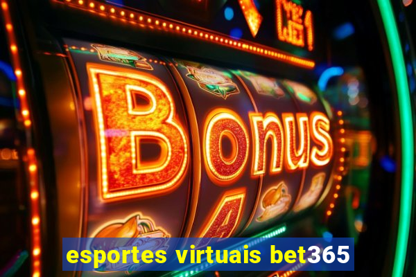 esportes virtuais bet365